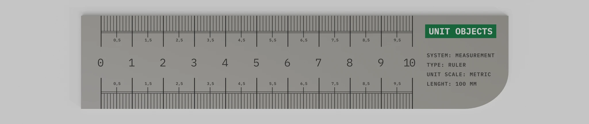 UNIT OBJECTS metric ruler render with spec label
